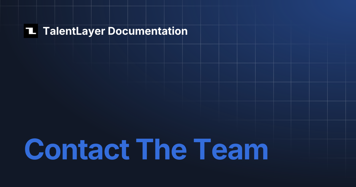 Contact The Team | TalentLayer Documentation